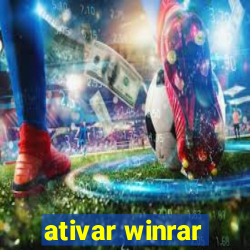 ativar winrar